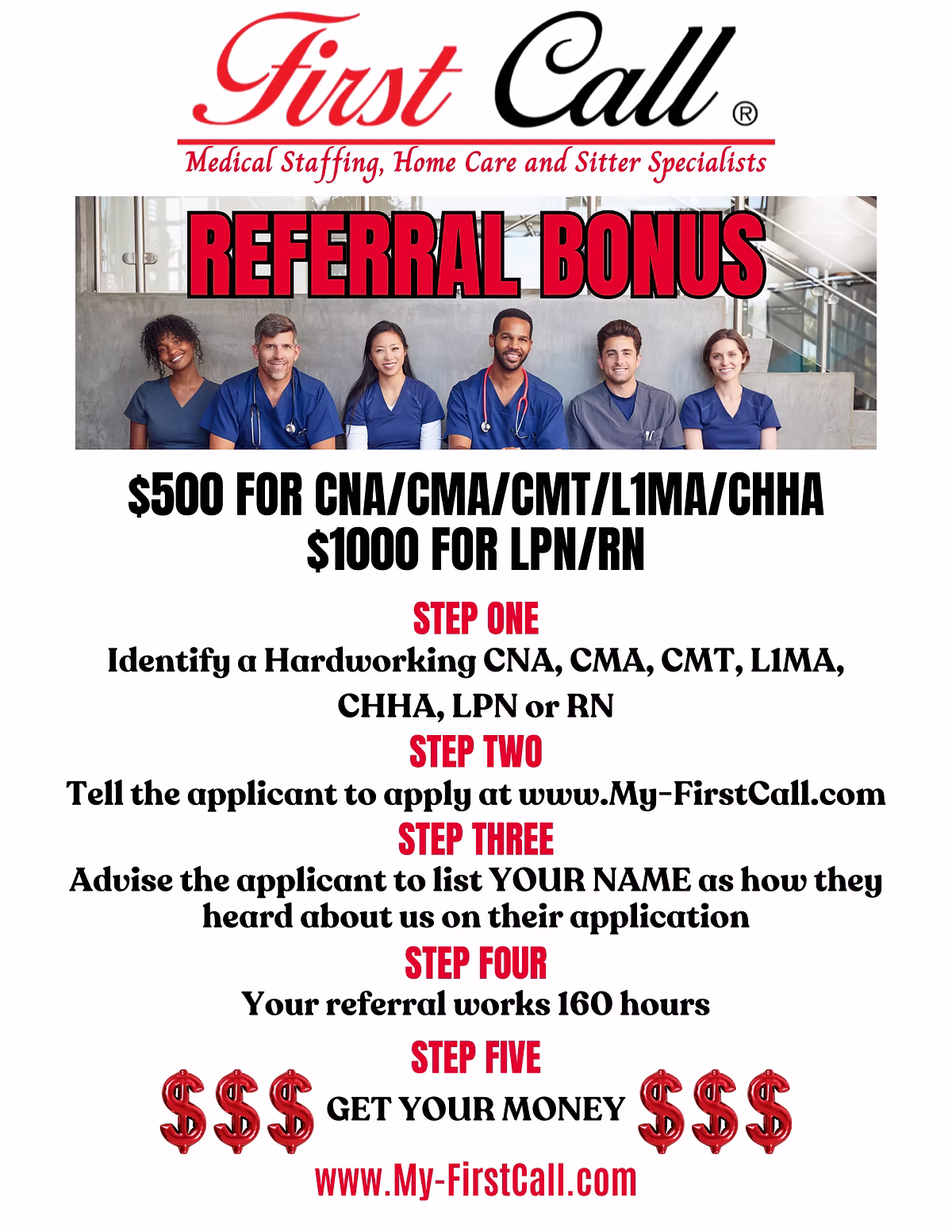 Referral bonus for medical staffing positions.